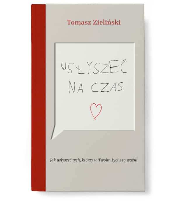 Usłyszeć na czas – Tomasz Zieliński